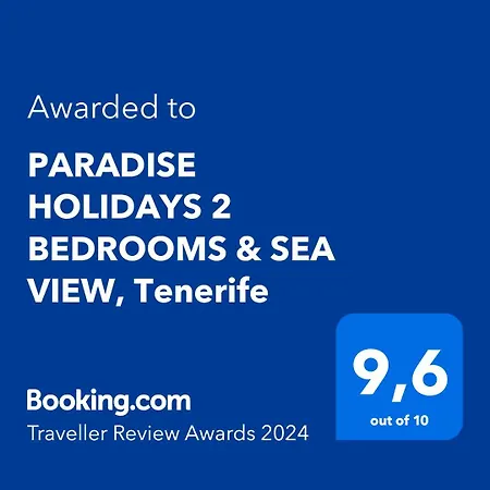 Paradise Holidays 2 Bedrooms & Sea View, Tenerife Apartment